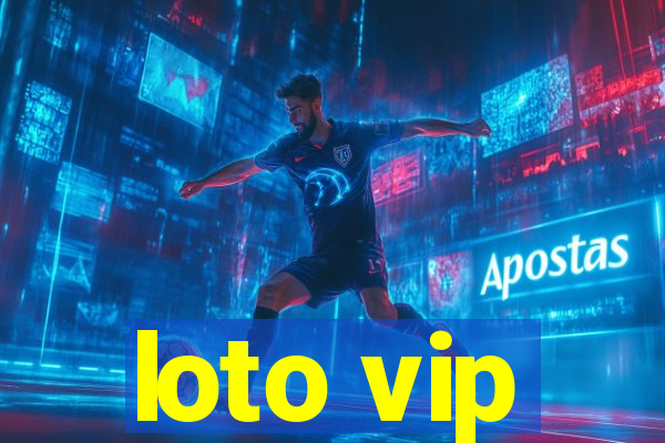 loto vip